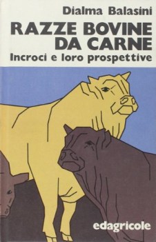 razze bovine da carne incroci e loro prospettive