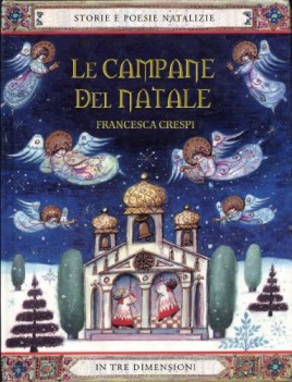 campane del natale ediz illustrata