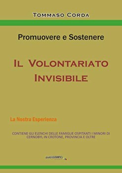 promuovere e sostenere il volontariato invisibile