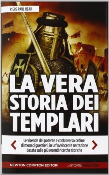 vera storia dei templari ediz illustrata