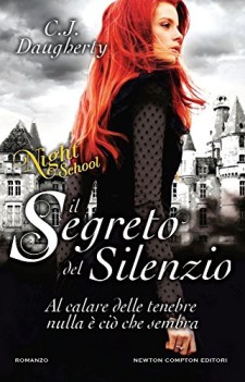 segreto del silenzio night school