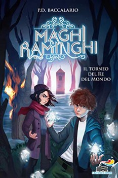 torneo del re del mondo maghi raminghi