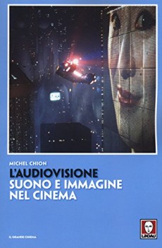 Audiovisione suono e immagine nel cinema