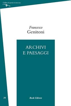 Archivi e paesaggi