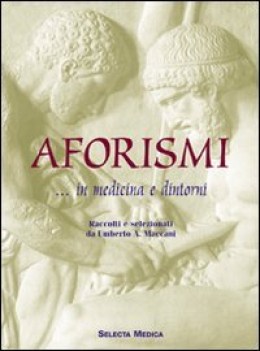 aforismi in medicina e dintorni