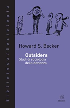 Outsiders studi di sociologia della devianza