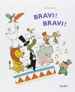 bravi bravi! ediz. illustrata