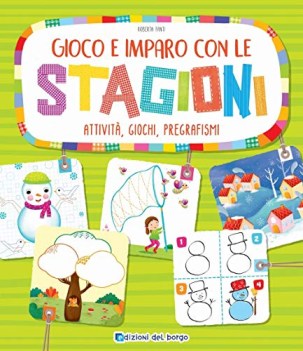 gioco e imparo con le stagioni attivita\' giochi pregrafismi