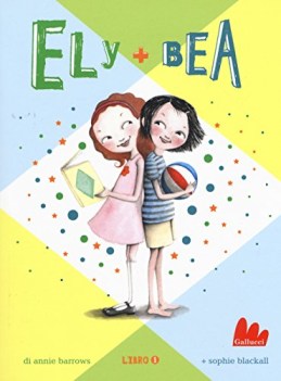 ely + bea nuova ediz. vol 1