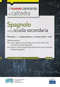 spagnolo nella scuola secondaria manuale per prove scritte e orali