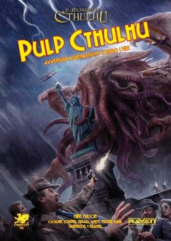 pulp cthulhu avventure adrenaliniche contro i miti