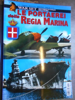 war set numero 47 portaerei della regia marina