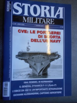 storia militare n. 309 anno XXVII giugno 2019