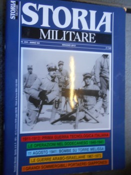 storia militare n. 224 anno XX maggio 2012