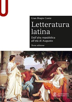 letteratura latina con espansione online dall alta repubblica all eta di augusto