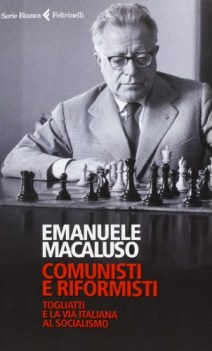 comunisti e riformisti togliatti e la via italiana al socialismo