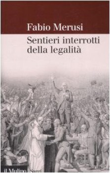 sentieri interrotti della legalita