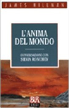 anima del mondo conversazione con silvia ronchey