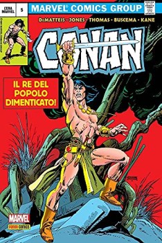 conan il barbaro il re del popolo dimenticato volume 5 MARVEL omnibus