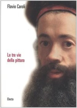 tre vie della pittura