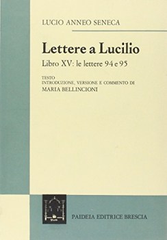 lettere a lucilio libro xv le lettere 9495