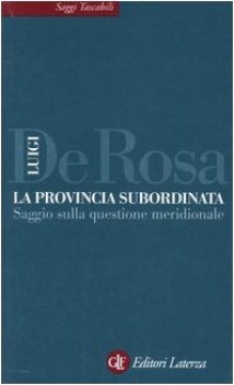 provincia subordinata saggio sulla questione meridionale