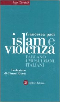 islam e violenza parlano i musulmani italiani