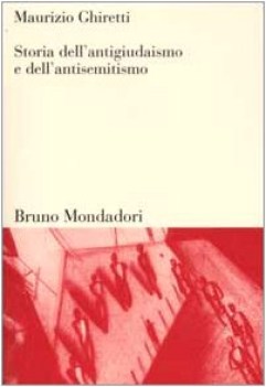 storia dell antigiudaismo e dell antisemitismo