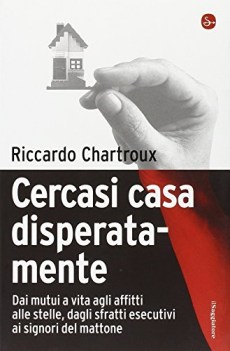 cercasi casa disperatamente