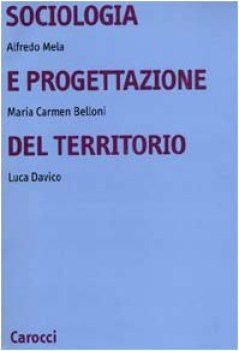 sociologia e progettazione del territorio