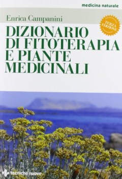 dizionario di fitoterapia e piante medicinali