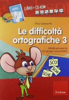 difficolta ortografiche 3 con cdrom attivit ed esercizi sui gru