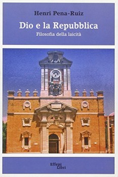 dio e la repubblica filosofia della laicita