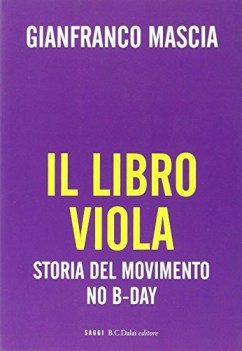 libro viola storia del movimento no bday