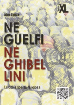 ne guelfi ne ghibellini