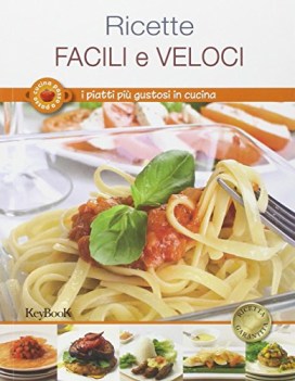 ricette facili e veloci