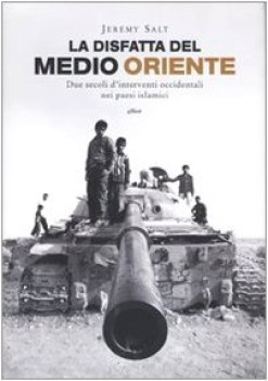 disfatta del medio oriente