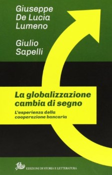 globalizzazione cambia di segno l\'esperienza della cooperazione bancaria