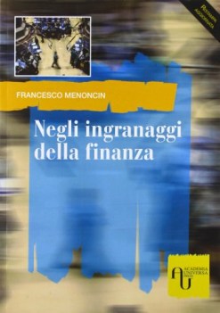 negli ingranaggi della finanza