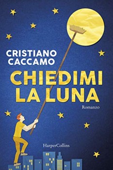 chiedimi la luna