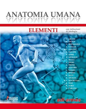 anatomia umana elementi con istituzioni di istologia