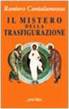 mistero della trasfigurazione