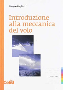 introduzione alla meccanica del volo