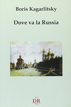 dove va la russia