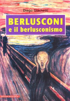 berlusconi e il berlusconismo