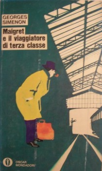 maigret e il viaggiatore di terza classe