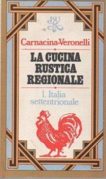 cucina rustica regionale 1 italia settentrionale