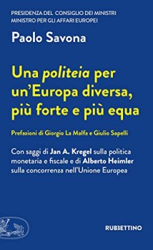 politeia per un\'europa diversa piu forte e piu equa