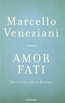 amor fati la vita tra caso e destino