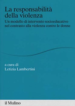 responsabilita della violenza un modello di intervento socioeduca